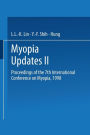 Myopia Updates II: Proceedings of the 7th International Conference on Myopia, 1998