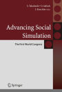 Advancing Social Simulation: The First World Congress / Edition 1