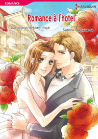 Title: Romance à l'hotel: Harlequin comics, Author: Metsy Hingle