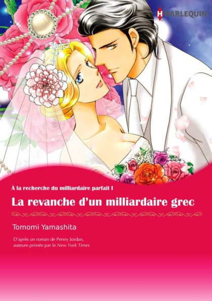 LA REVANCHE D'UN MILLIARDAIRE GREC: Harlequin comics