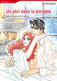Title: UN ABRI DANS LA TEMPÊTE: Harlequin comics, Author: Kim Lawrence