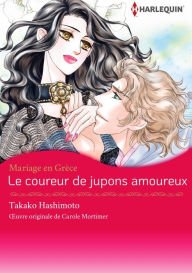 Title: Le coureur de jupons amoureux: Harlequin comics, Author: Carole Mortimer