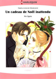 Title: Un cadeau de Noël inattendu: Harlequin comics, Author: Miranda Jarret