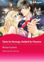 TAKEN FOR REVENGE, BEDDED FOR PLEASURE: Harlequin comics