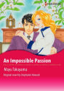 AN IMPOSSIBLE PASSION: Harlequin comics