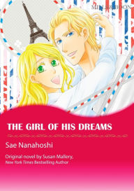 Title: The Girl of His Dreams: Mills&Boon Comics (Triple Trouble Series #1), Author: Susan Mallery