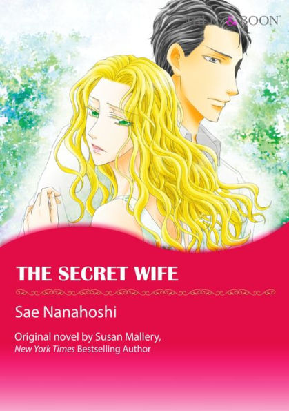 The Secret Wife: Mills&Boon Comics (Triple Trouble Series #2)