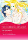The Mysterious Stranger: Harlequin Comics (Triple Trouble Series #3)