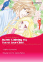 DANTE: CLAIMING HIS SECRET LOVE-CHILD: Harlequin comics