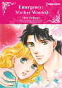 EMERGENCY: MOTHER WANTED: Harlequin comics