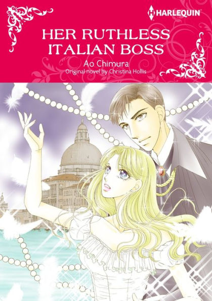 HER RUTHLESS ITALIAN BOSS: Harlequin comics