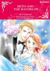 Title: Beth and the Bachelor: Harlequin Comics, Author: Susan Mallery