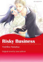 RISKY BUSINESS: Mills & Boon comics