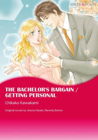 Title: THE BACHELOR'S BARGAIN / GETTING PERSONAL: Mills & Boon comics, Author: Jessica Steele