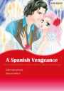 A Spanish Vengeance: Harlequin comics