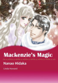 MACKENZIE'S MAGIC: Harlequin comics