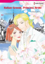 ITALIAN GROOM, PRINCESS BRIDE: Harlequin comics