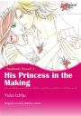 HIS PRINCESS IN THE MAKING: Harlequin comics