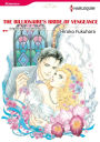 THE BILLIONAIRE'S BRIDE OF VENGEANCE: Harlequin comics