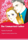 THE UNMARRIED FATHER: Harlequin comics