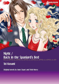 BACK IN THE SPANIARD'S BED/NIGHT: Harlequin comics