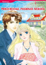 PROUD REVENGE, PASSIONATE WEDLOCK: Harlequin comics
