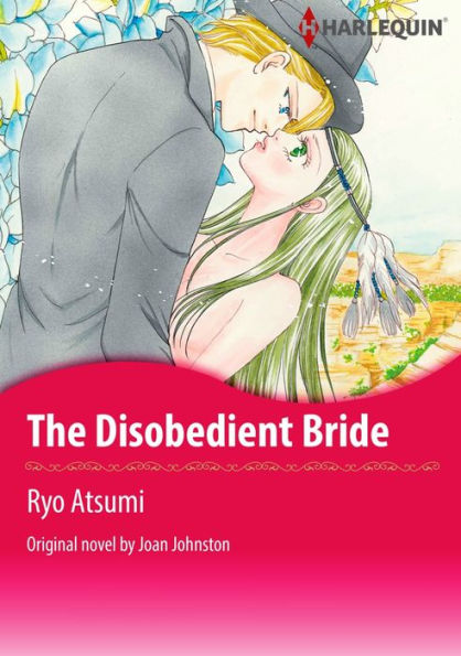 THE DISOBEDIENT BRIDE: Harlequin comics