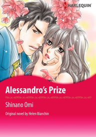 Title: ALESSANDRO'S PRIZE: Harlequin comics, Author: Helen Brooks