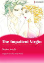 THE IMPATIENT VIRGIN: Harlequin comics