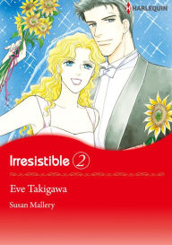 Irresistible 2: Harlequin Comics (Buchanans Series)