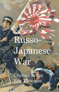 Title: Russo-Japanese War, Author: Cristina Berna