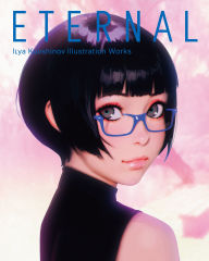 Kindle download books uk Eternal: Ilya Kuvshinov Illustration Works by Ilya Kuvshinov ePub PDB in English