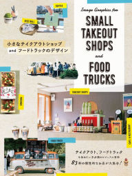 Title: Image Graphics for Small Takeout Shops and Food Trucks, Author: PIE International