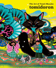 Title: tomidoron: The Art of Tomii Masako, Author: Masako Tomii