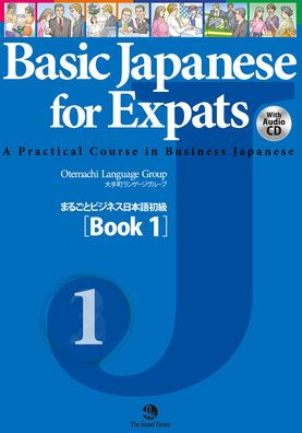 Basic Japanese for Expats Book 1