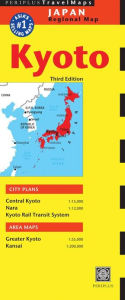 Kyoto Travel Map Third Edition