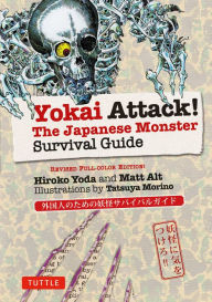 Title: Yokai Attack!: The Japanese Monster Survival Guide, Author: Hiroko Yoda