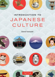 Title: Introduction to Japanese Culture, Author: Daniel Sosnoski