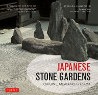 Title: Japanese Stone Gardens: Origins, Meaning & Form, Author: Stephen Mansfield