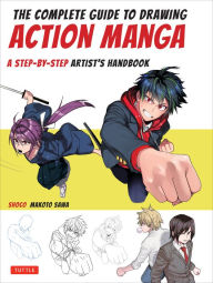 Free computer ebooks downloads pdf The Complete Guide to Drawing Action Manga: A Step-by-Step Artist's Handbook  by shoco, Makoto Sawa (English Edition)