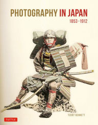 Title: Photography in Japan 1853-1912: Second Edition, Author: Terry Bennett