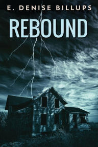 Title: Rebound, Author: E. Denise Billups