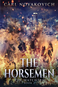 Title: The Horsemen, Author: Carl Novakovich
