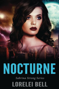 Title: Nocturne, Author: Lorelei Bell