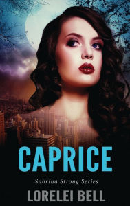 Title: Caprice, Author: Lorelei Bell