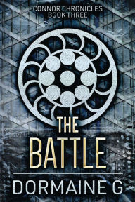 Title: The Battle, Author: Dormaine G