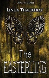 Title: The Easterling, Author: Linda Thackeray