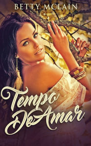 Title: Tempo De Amar, Author: Betty McLain