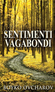 Title: Sentimenti Vagabondi, Author: Boyko Ovcharov