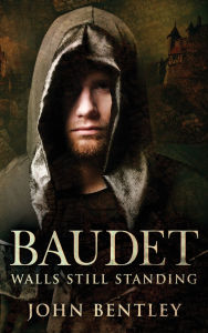 Title: Baudet: Walls Still Standing, Author: John Bentley
